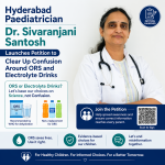Hyderabad Paediatrician Dr. Sivaranjani Santosh Launches Petition to Clear Up Confusion Around ORS and Electrolyte Drinks